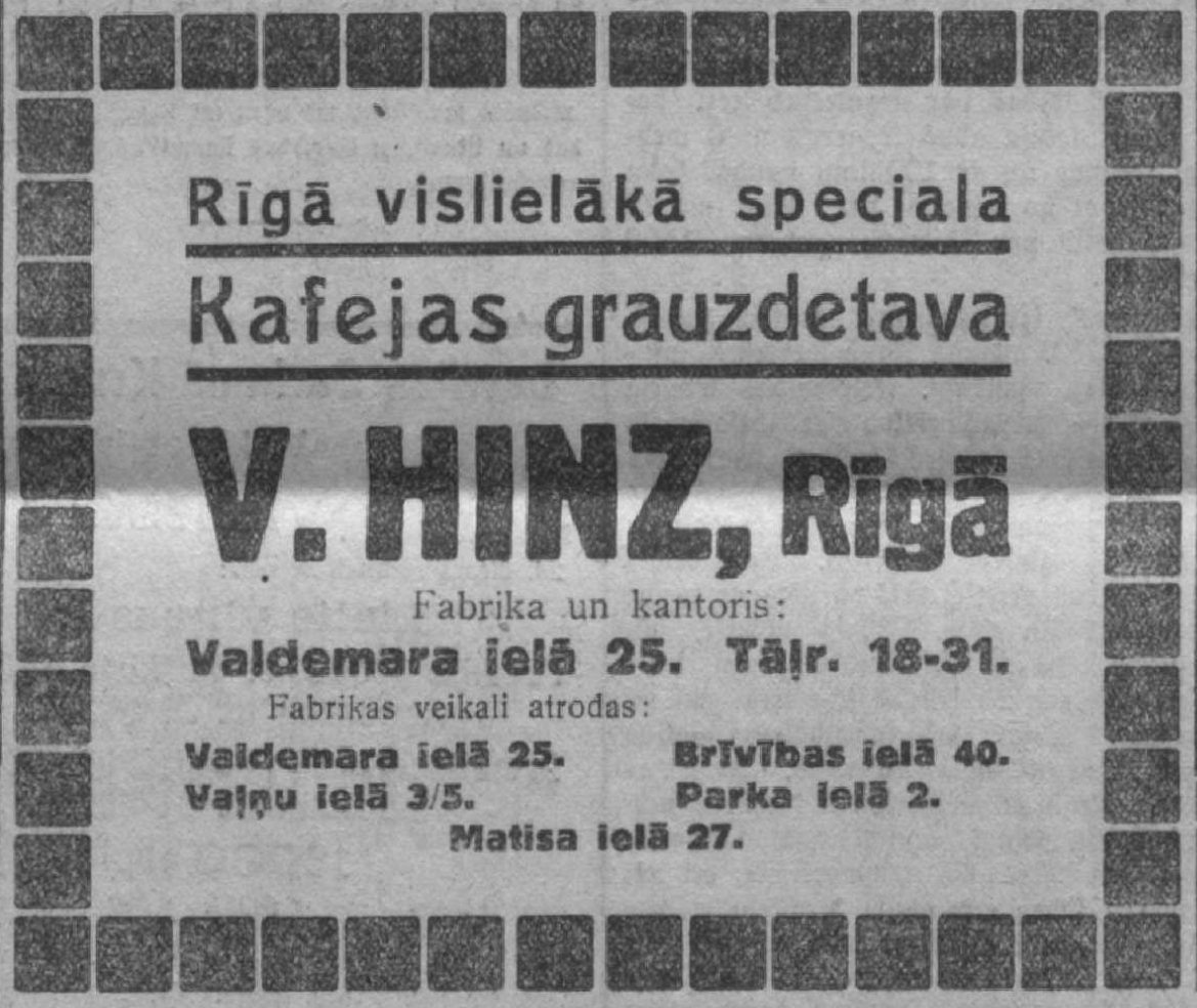 Vēsturiska reklāma – V. Hinca kafijas grauzdētava